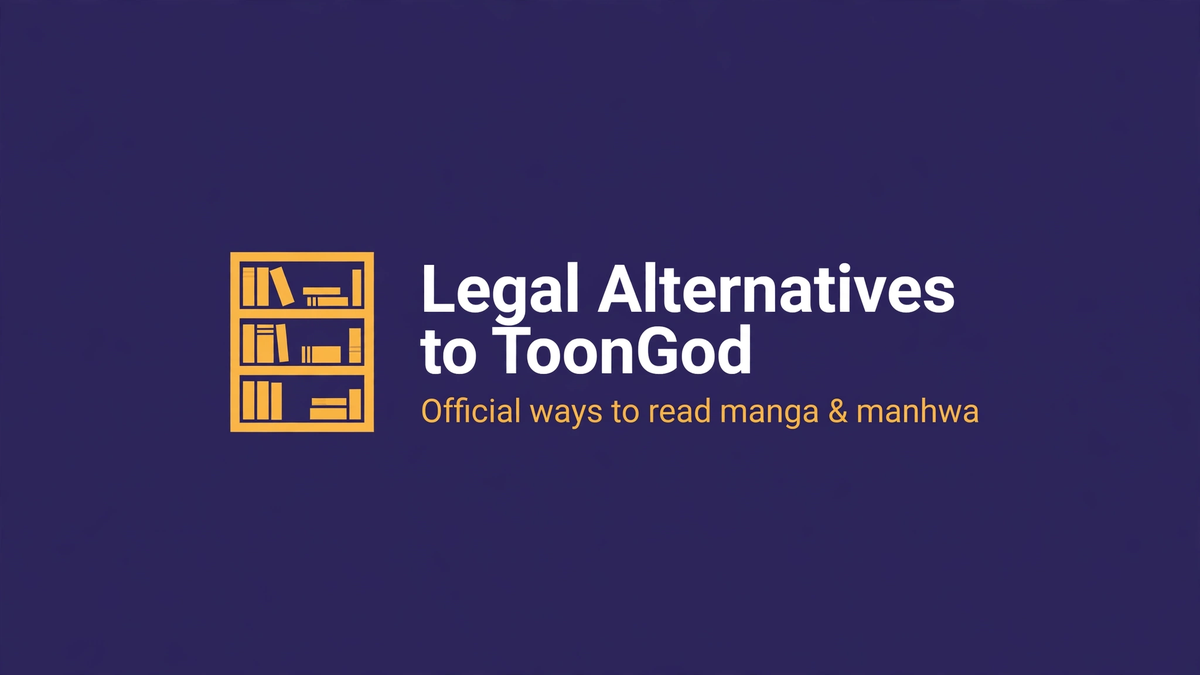 7 Legal Alternatives to ToonGod for Manga & Manhwa (Most Are Free)
